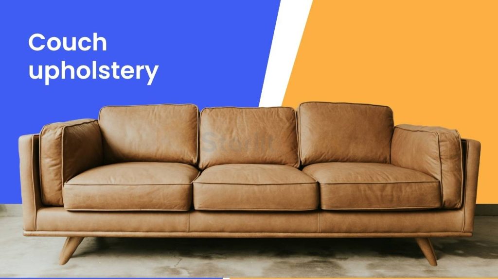Couch upholstery