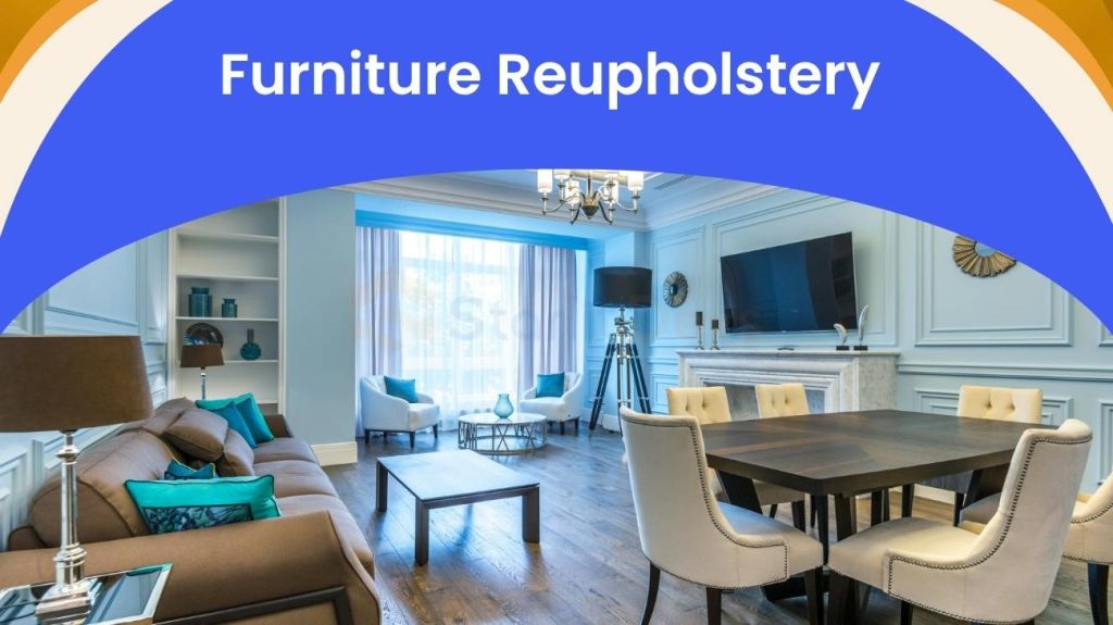 Furniture Reupholstery Simi Valley
